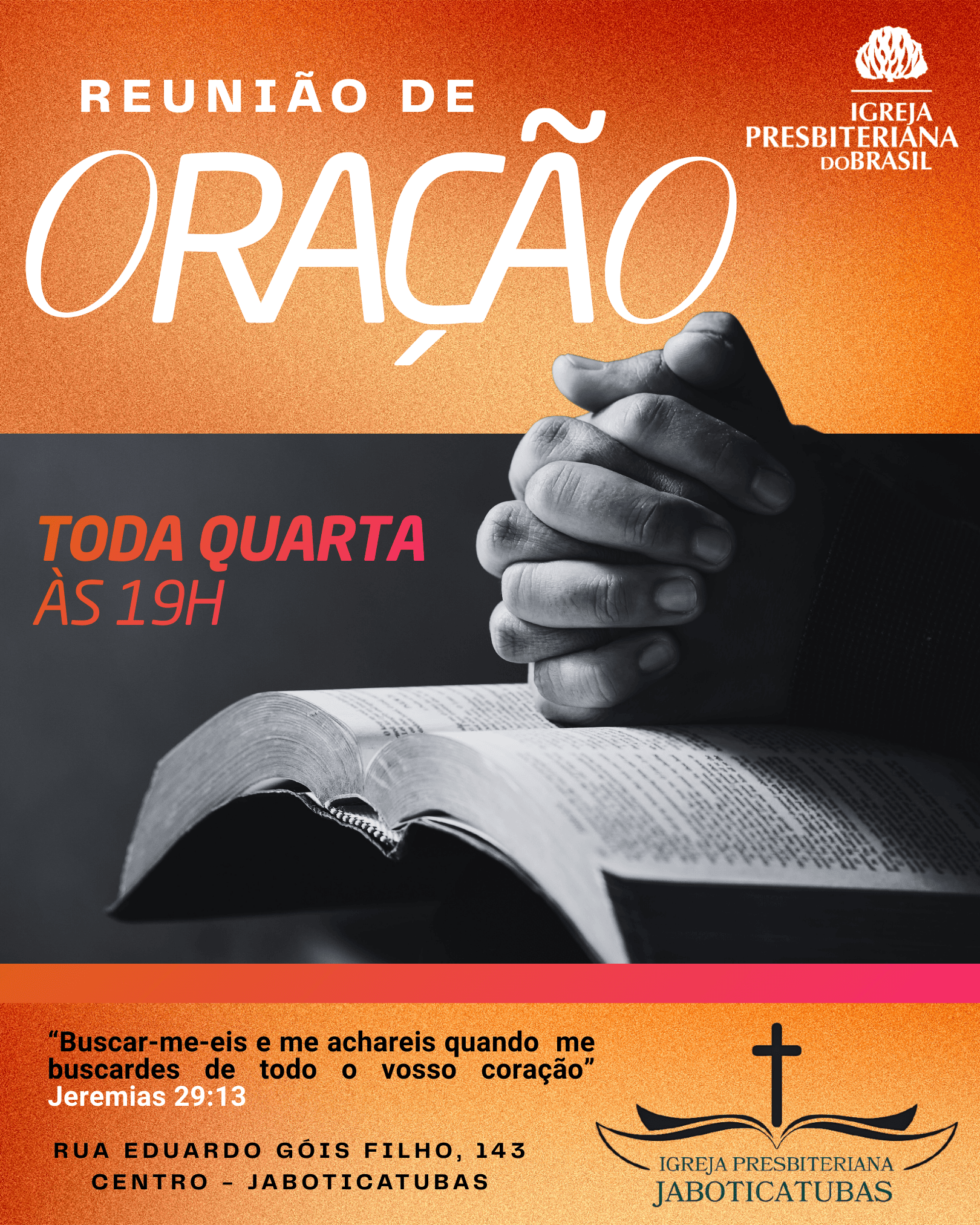 REUNIÃO DE ORAÇÃO - QUARTA 19H