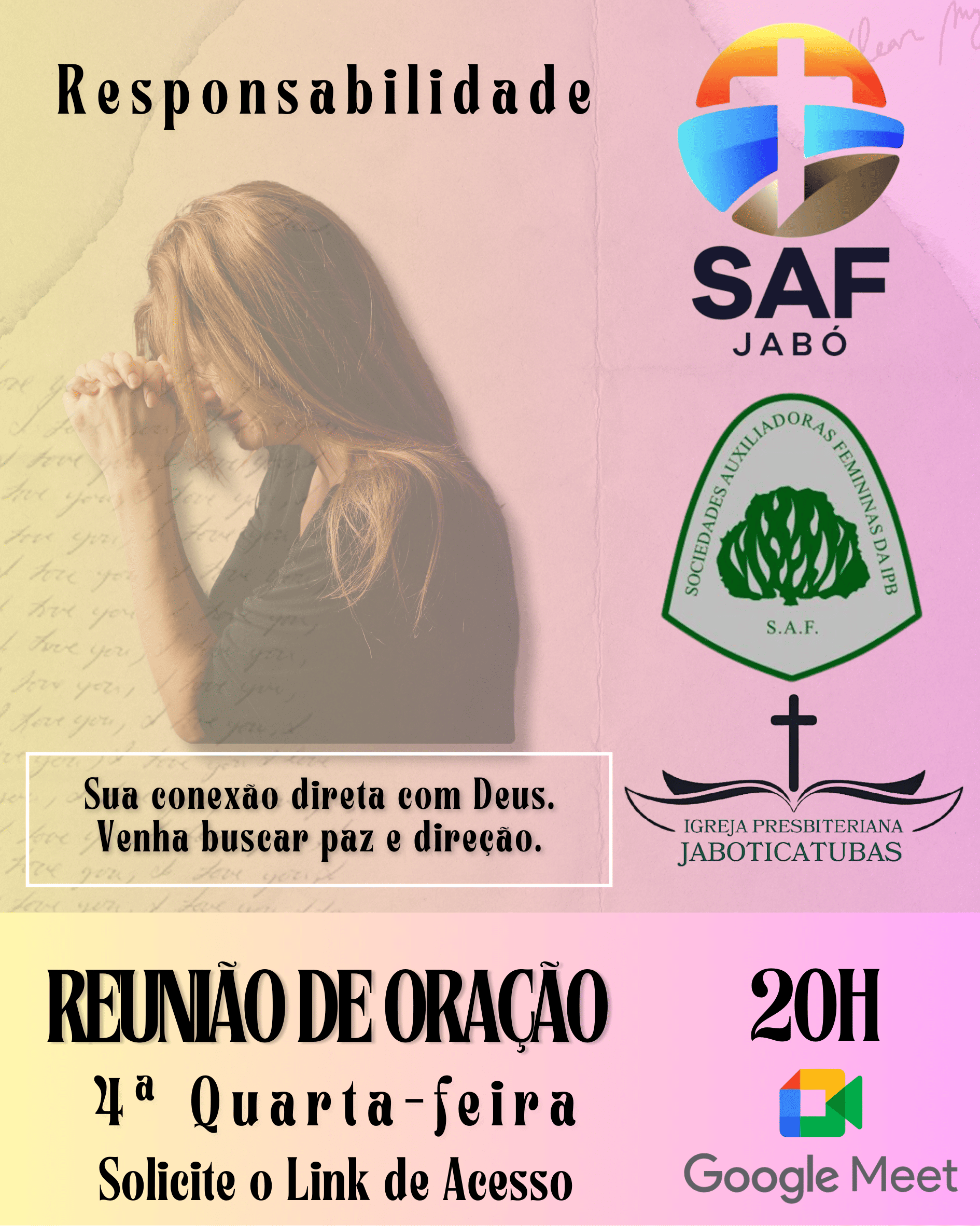 SAF - Responsabilidade da Reunião de Oração às 4ª Quartas-feiras do Mês